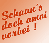 schauns-doch-amoi-vorbei