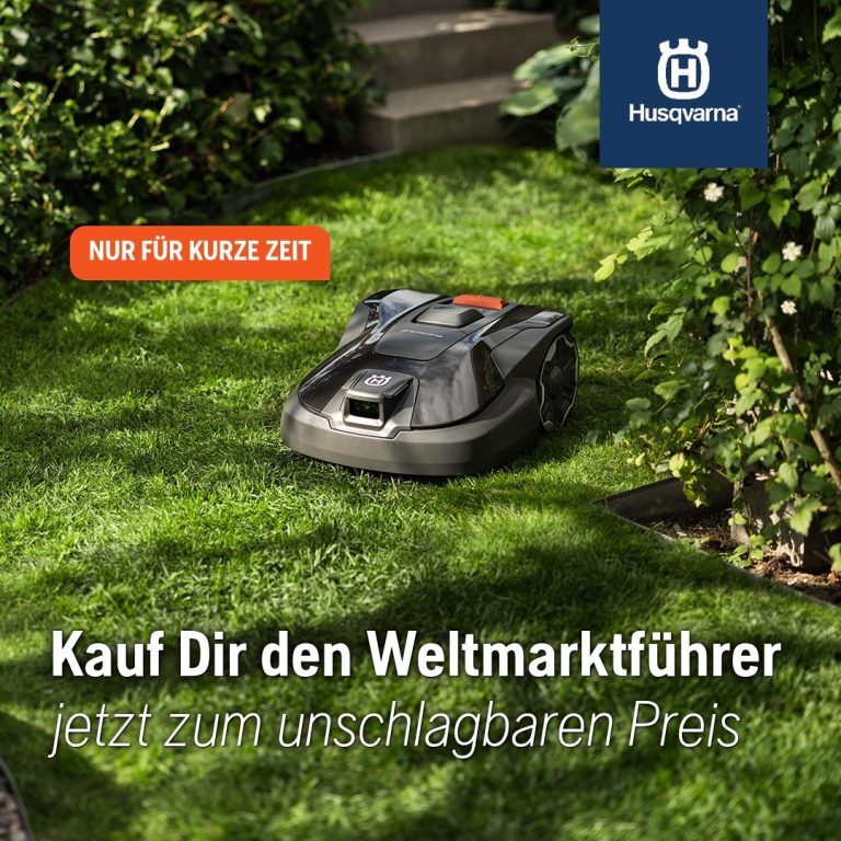 Kauf Dir den Weltmarktführer jetzt zum unschlagbaren Preis Husqvarna Automower Mähroboter im Garten mit der Überschrift: kauf dir den Weltmarktführer jetzt zum unschlagbaren Preis